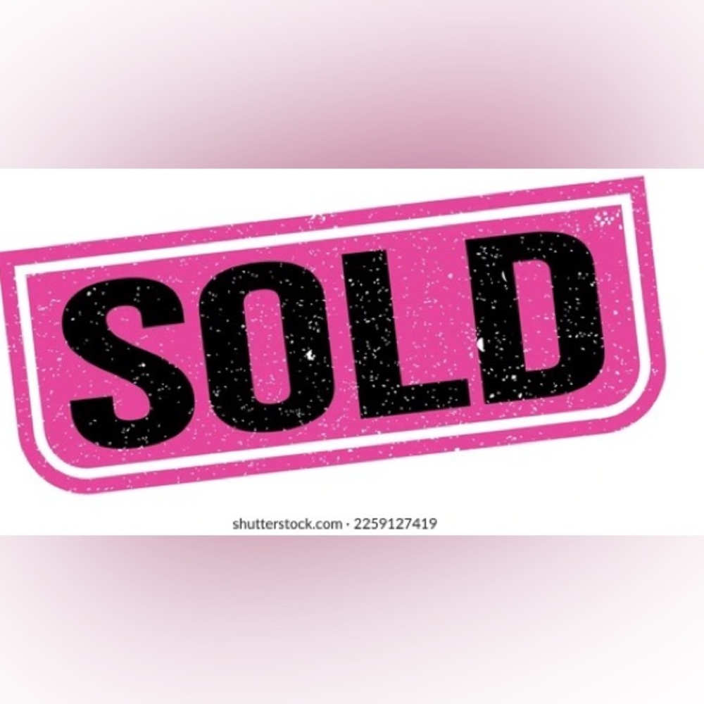 Sold. Not for sale